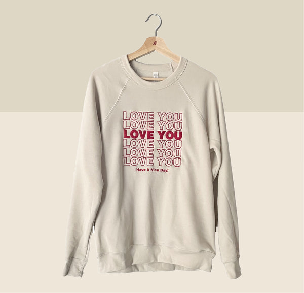LOVE YOU Crewneck Sweatshirt